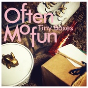 TINY BOXES　～タイニー・ボックス～