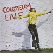 COLOSSEUM LIVE (2CD RE-MASTERED & EXPANDED EDITION)