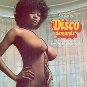 THE BEST OF DISCO DEMANDS - A COLLECTION OF RARE 1970S DANCE MUSIC (再プレス)