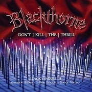 BLACKTHORNE II: DON’T KILL THE THRILL (PREVIOUSLY UNRELEASED DELUXE EDITION)