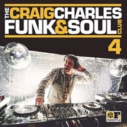 THE CRAIG CHARLES FUNK & SOUL CLUB, VOL. 4