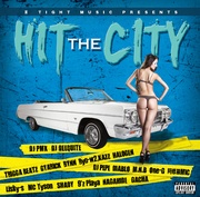 IITIGHT MUSIC PRESENTS 'HIT THE CITY'