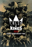 KING OF KINGS 2016 GRAND CHAMPIONSHIP FINAL