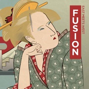 FUSION 〜EAST MEETS WEST〜