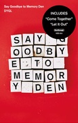 SAY GOODBYE TO MEMORY DEN(TAPE)