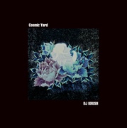 Cosmic Yard [LP:完全生産限定アナログ盤]