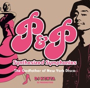 P&P SYNTHESIZED SYMPHONIES -THE GODFATHER OF NEW YORK DISCO-