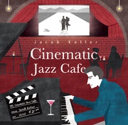 CINEMATIC JAZZ CAFE