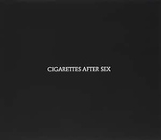 CIGARETTES AFTER SEX