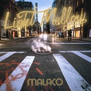 LIGHT MELLOW MALACO