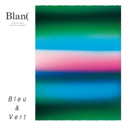 BLEU & VERT