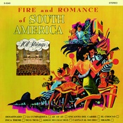 FIRE AND ROMANCE OF SOUTH AMERICA（南アメリカの抒情/コンドルは飛んで行く）