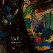 NOW IT IS