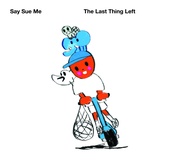 THE LAST THING LEFT