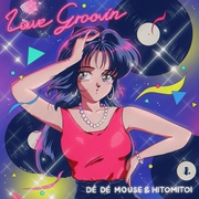 Love Groovin' [7inch:完全生産限定アナログ盤]