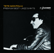 プレミアム・ベスト～ジャズ・ジャイアント：テテ・モントリュー～　（CD2枚組） 『SOLID JAZZ GIANTS』-PREMIUM SALE-盤