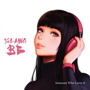 SOMEONE WHO LOVES IT