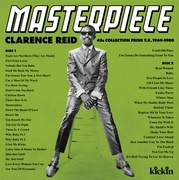MASTERPIECE - CLARENCE REID 45S COLLECTION FROM T.K. 1969-1980  (COMPILED BY DAISUKE KURODA)