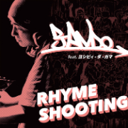 RHYME SHOOTING FEAT. ヨシピィ・ダ・ガマ / RHYME SHOOTING (INSTRUMENTAL)