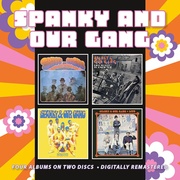 SPANKY AND OUR GANG / LIKE TO GET TO KNOW YOU / ANYTHING YOU CHOOSE / LIVE