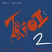 Trio II : 2