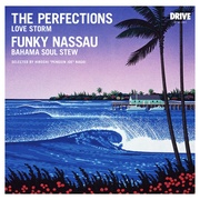 LOVE STORM / BAHAMA SOUL STEW (SELECTED BY HIROSHI 'PENGUIN JOE' NAGAI)