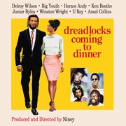 NINEY THE OBSERVER PRESENTS DREADLOCKS COMING TO DINNER - THE OBSERVER SINGLES 1973-1975 2CD