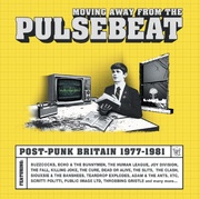MOVING AWAY FROM THE PULSEBEAT - POST PUNK BRITAIN 1978-1981 5CD CLAMSHELL BOX