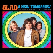 A NEW TOMORROW - THE GLAD AND NEW BREED RECORDINGS DELUXE DIGIPAK