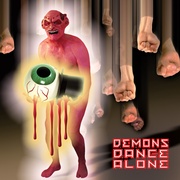 DEMONS DANCE ALONE - 3CD GATEFOLD WALLET EDITION
