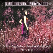 THE DEVIL RIDES IN - SPELLBINDING SATANIC MAGICK & THE ROCKULT 1967-1972 3CD CLAMSHELL BOX
