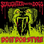 DO IT DOG STYLE - VINYL  LP EDITION