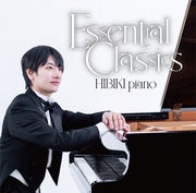 ESSENTIAL CLASSICS ～クラシック名曲セレクション～