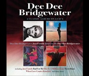 DEE DEE BRIDGEWATER / JUST FAMILY / BAD FOR ME / DEE DEE BRIDGEWATER