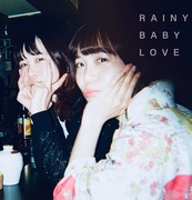 RAINY BABY LOVE 【レコードの日2025 対象商品】