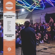 ジャイルス・ピーターソン プレゼンツ・インターナショナル・アンセム