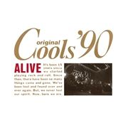 Original Cools'90 ALIVE