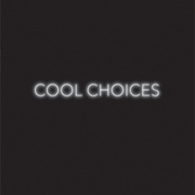 COOL CHOICES