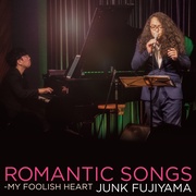 ROMANTIC SONGS～MY FOOLISH HEART