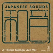 和音 - A TATSUO SUNAGA LIVE MIX