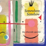 SOMEWHERE,SOMEHOW
