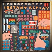 INSTANT REPLAY EXPANDED CD EDITION