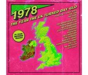 1978 - The Year The UK Turned Day-Glo