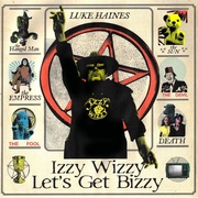IZZY WIZZY LET'S GET BIZZY - CD EDITION