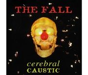 CEREBRAL CAUSTIC - VINYL EDITION