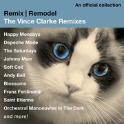 REMIX / REMODEL THE VINCE CLARKE REMIXES  2CD EDITION