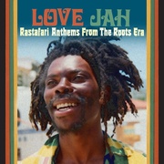 I LOVE JAH (RASTAFARI ANTHEMS FROM THE ROOTS ERA) 2CD