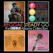 REGGAE STEADY GO - THE CREOLE ALBUMS COLLECTION