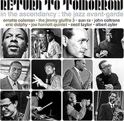 IN THE ASCENDANCY : THE JAZZ AVANT-GARDE - 3CD SET