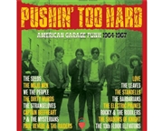PUSHIN' TOO HARD: AMERICAN GARAGE PUNK 1964-1967 3 CD CLAMSHELL BOX